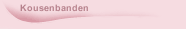 Kousenbanden